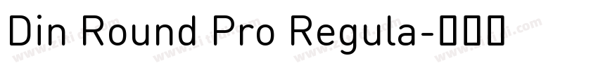 Din Round Pro Regula字体转换